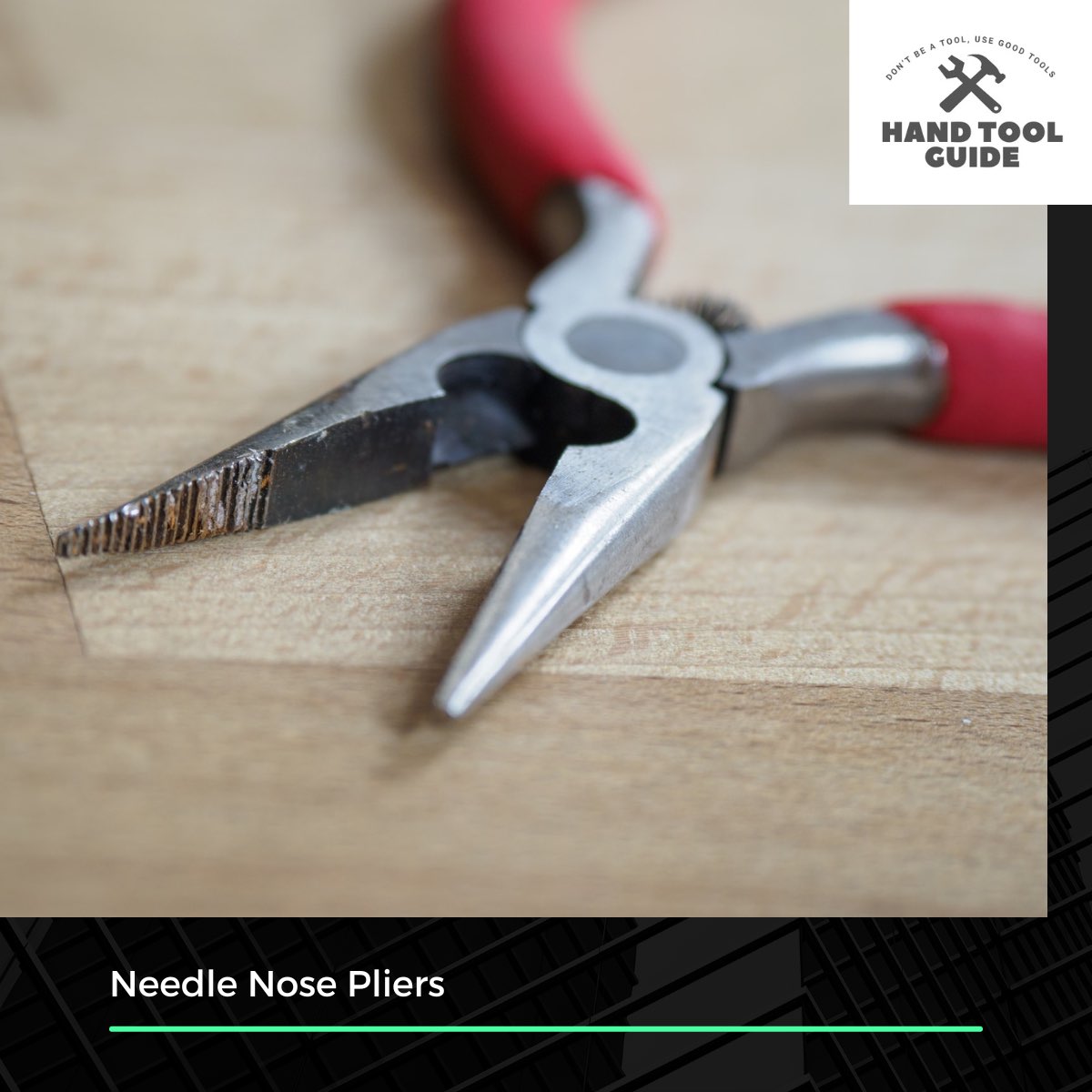 Needle Nose Pliers