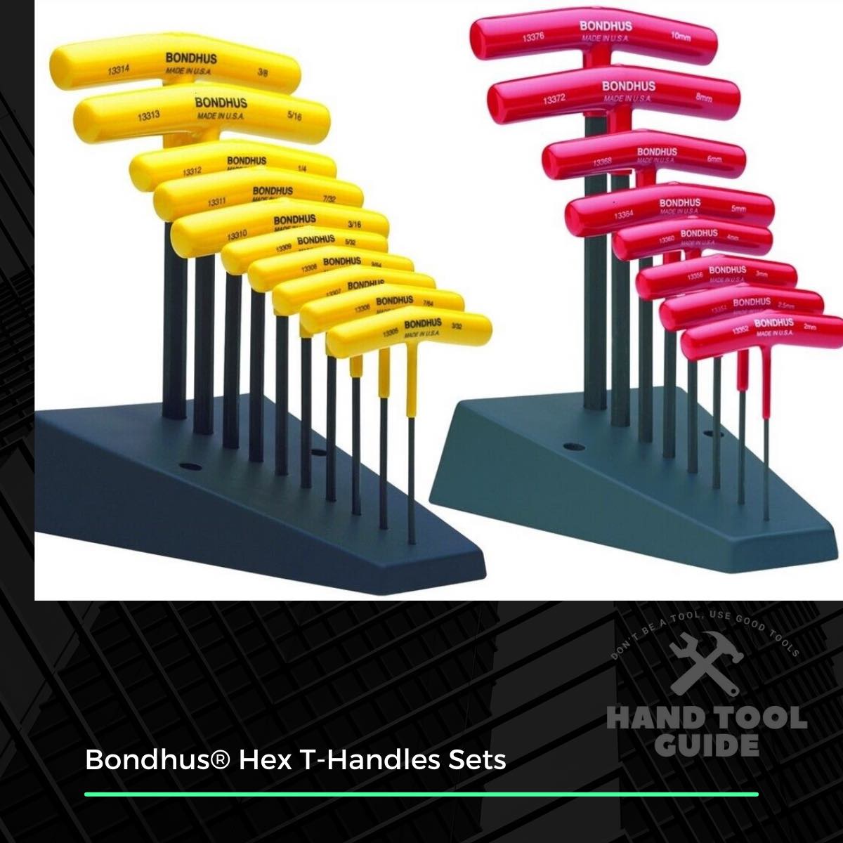 Bondhus® Hex T-Handles